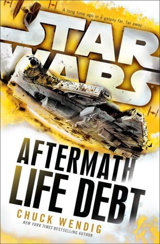 Star Wars: Life Debt - Aftermath, Book 2