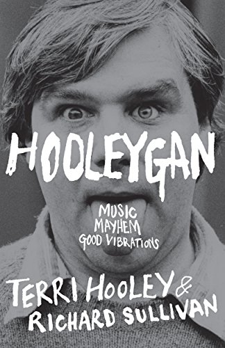 Hooleygan: Music, Mayhem, Good Vibrations (English Edition) Hooleygan: Music, Mayhem, Good Vibrations (English Edition)
