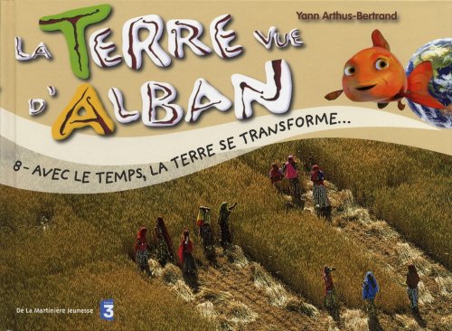 couverture de : Avec le temps, la Terre se transforme