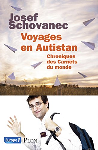 Voyages en Autistan : Chroniques des Carnets du monde (Hors collection)