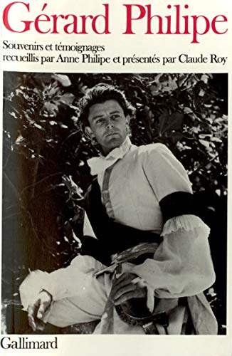 Télécharger Gérard Philipe : Souvenirs et témoignages livre En ligne