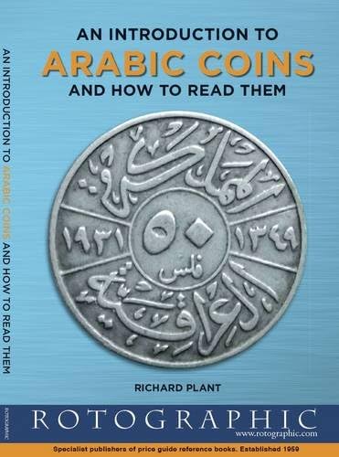 Arabic Coins and How to Read Them