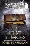 The Lost Stories: Book 11 (Ranger's Apprentice, Band 11) by