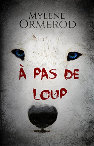 À pas de loup: Nouvelle francais