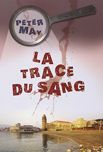 La trace du sang