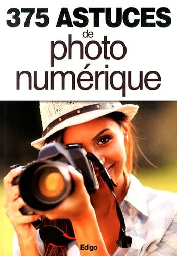 couverture de : 375 astuces de photo numérique