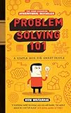 cambia el chip dan heath pdf  Problem Solving 101: A simple book for smart people: A Simple Guide for Smart People