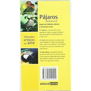 Pájaros de la A a la Z (Grandes guías de la naturaleza)