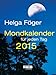 Mondkalender für jeden Tag 2015 (TK): Taschenkalender by