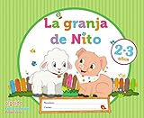 La granja de Nito 2-3 años - 9788490677452