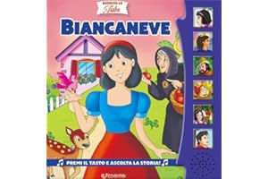 Biancaneve. Ascolta le fiabe. Ediz. a colori