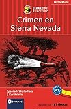 Crimen en Sierra Nevada: Lernkrimi Spanisch. Grundwortschatz - Niveau A1 (Lernkrimi Kurzkrimis) by María Montes Vicente, Mario Martín