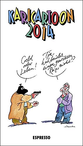 KARICARTOON 2014: 365 Kari-Cartoons von 80 ZeichnerInnen KARICARTOON 2014: 365 Kari-Cartoons von 80 ZeichnerInnen