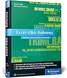 Excel-VBA-Referenz: Objekte, Eigenschaften, Methoden by Bernd Held, Michael Eichhorn