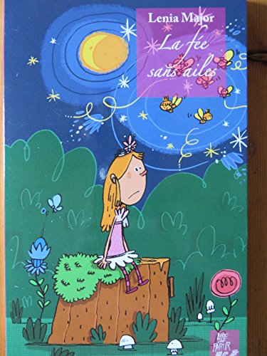 couverture de : La f&eacute;e sans ailes