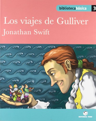 Biblioteca básica 03Los viajes de Gulliver Jonathan Swift