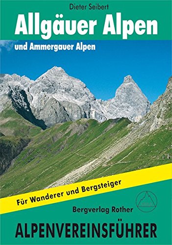 Download Alpenvereinsführer Allgäuer und Ammergauer Alpen. Für Wanderer und Bergsteiger Download Alpenvereinsführer Allgäuer und Ammergauer Alpen. Für Wanderer und Bergsteiger