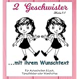 NEU Aufkleber-Sticker ***GESCHWISTER/Zwillinge - 2 Schwestern mit Wunschtext *** Motiv 1-1 (Größen.- Schrift.- und Farbauswahl) für Auto, Kinderzimmer - Wände,Türen, Autoscheiben/Lack uvm