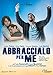 Abbraccialo Per Me [Italia] [DVD]