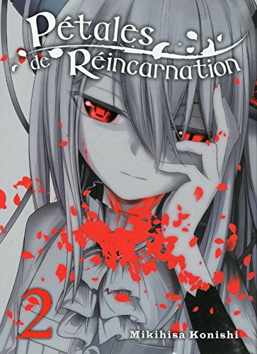 Pétales de Réincarnation — Tome 2