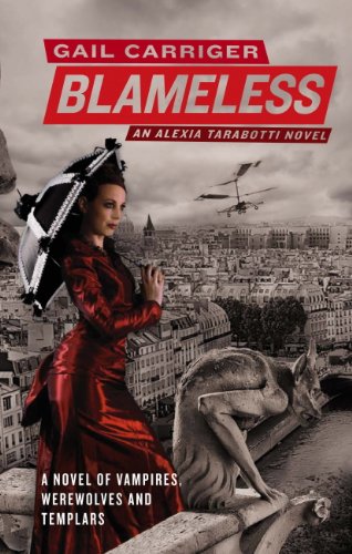 Blameless: Book 3 of The Parasol Protectorate (English Edition) livre