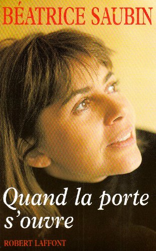 couverture de : QUAND LA PORTE S'OUVRE
