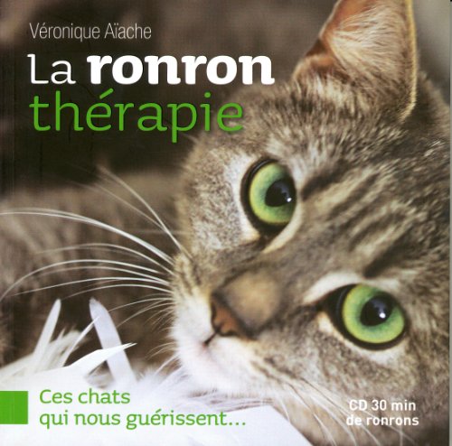 couverture de : La ronron th&eacute;rapie