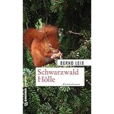 Schwarzwald Holle Edition Baden Kriminalroman Edition Baden Amazon De Bernd Leix Bucher
