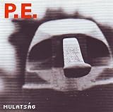 Mulatsag - P.E.