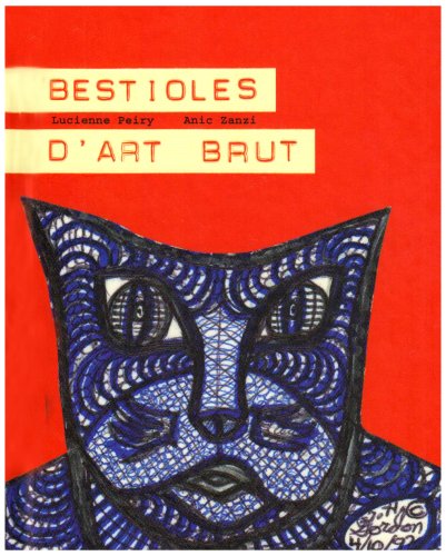 couverture de : Bestioles d'art brut