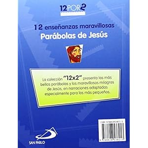 El granito de mostaza y la levadura: Parábolas de Jesús (Mis primeros libros)