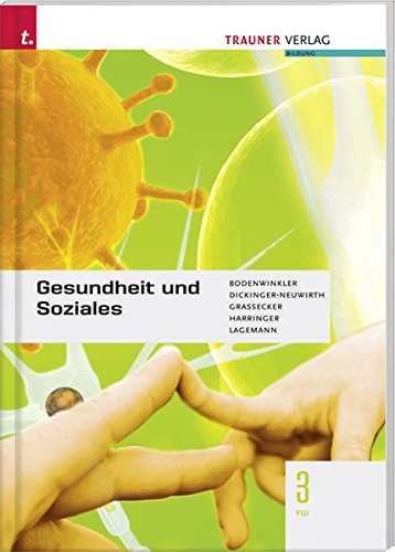 Gesundheit und Soziales 3 FW