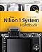 Produktbild Das Nikon 1 System Handbuch