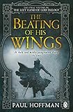 The Beating of his Wings The Beating of his Wings