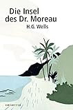 Buchinformationen und Rezensionen zu Die Insel des Dr. Moreau von Herbert George Wells