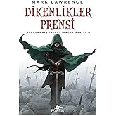 Dikenlikler Prensi: Par&ccedil;alanmış İmparatorluk Serisi - 1