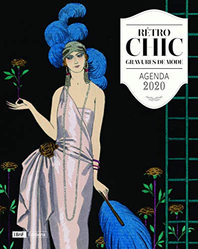 Télécharger Agenda 2020 Rétro chic - Gravures de mode Francais PDF