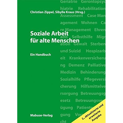 [PDF] Soziale Arbeit für alte Menschen. Ein Handbuch für die berufliche Praxis (2. Aufl.) KOSTENLOS DOWNLOAD