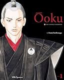 Ôoku: The Inner Chambers, Vol. 1 (Ooku: The Inner Chambers) by 
