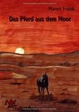 Cover zum Buch Das Pferd aus dem Moor
