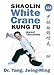 Produktbild Shaolin White Crane Gong Fu Basic Training 1 & 2 Kung Fu Dr. Yang, Jwing-Ming