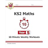 New KS2 Maths 10-Minute Weekly Workouts - Year 5 (for the New Curriculum)