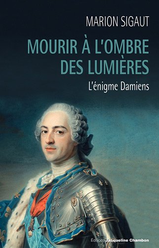 couverture de : Mourir &agrave; l'ombre des Lumi&egrave;res