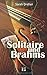 Solitaire und Brahms by Sarah Dreher