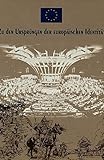 Image de Zu Den Ursprungen Der Europaischen Identitat: Nach Einer Idee Von Nicola Bellieni Und Salvatore Rossetti