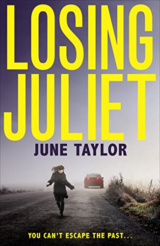 Download Losing Juliet: A gripping psychological thriller with twists you won’t see coming