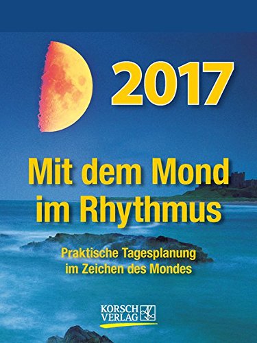 Mond Abreißkalender 2017: Tages-Abreisskalender