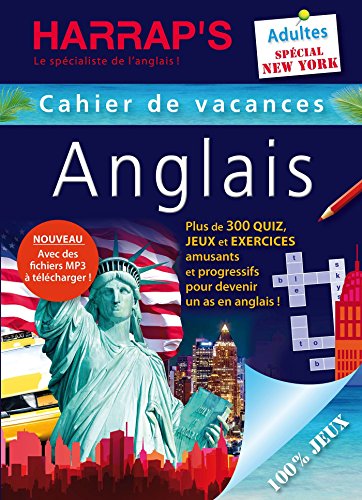 Harrap's cahier de vacances anglais adultes New York francais