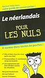 Le Néerlandais - Guide de conversation Pour les Nuls