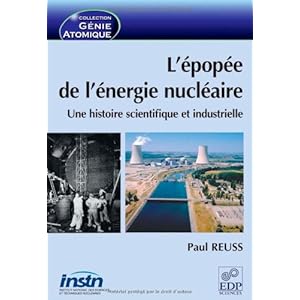 L'épopée de l'énergie nucléaire : Une histoire scientifique et industrielle